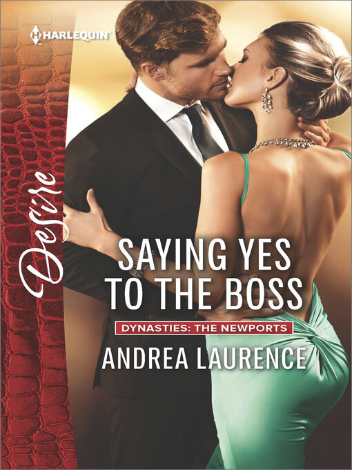 Title details for Saying Yes to the Boss by Andrea Laurence - Wait list